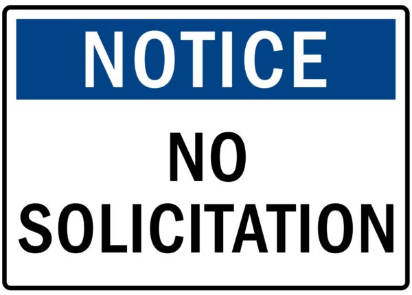 No soliciting warning sign and labels no solicitation